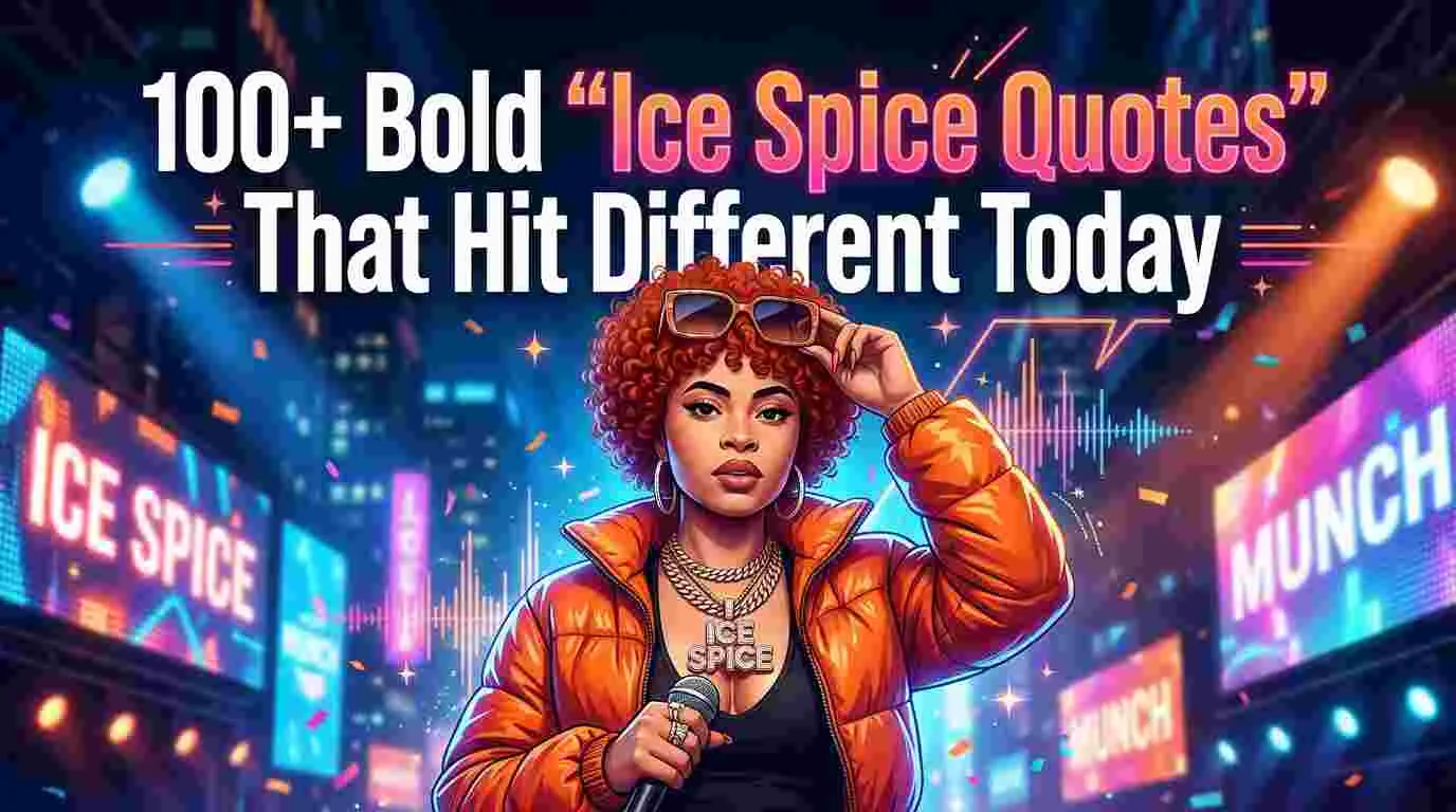 100+ Bold "Ice Spice Quotes" That Hit Different Today