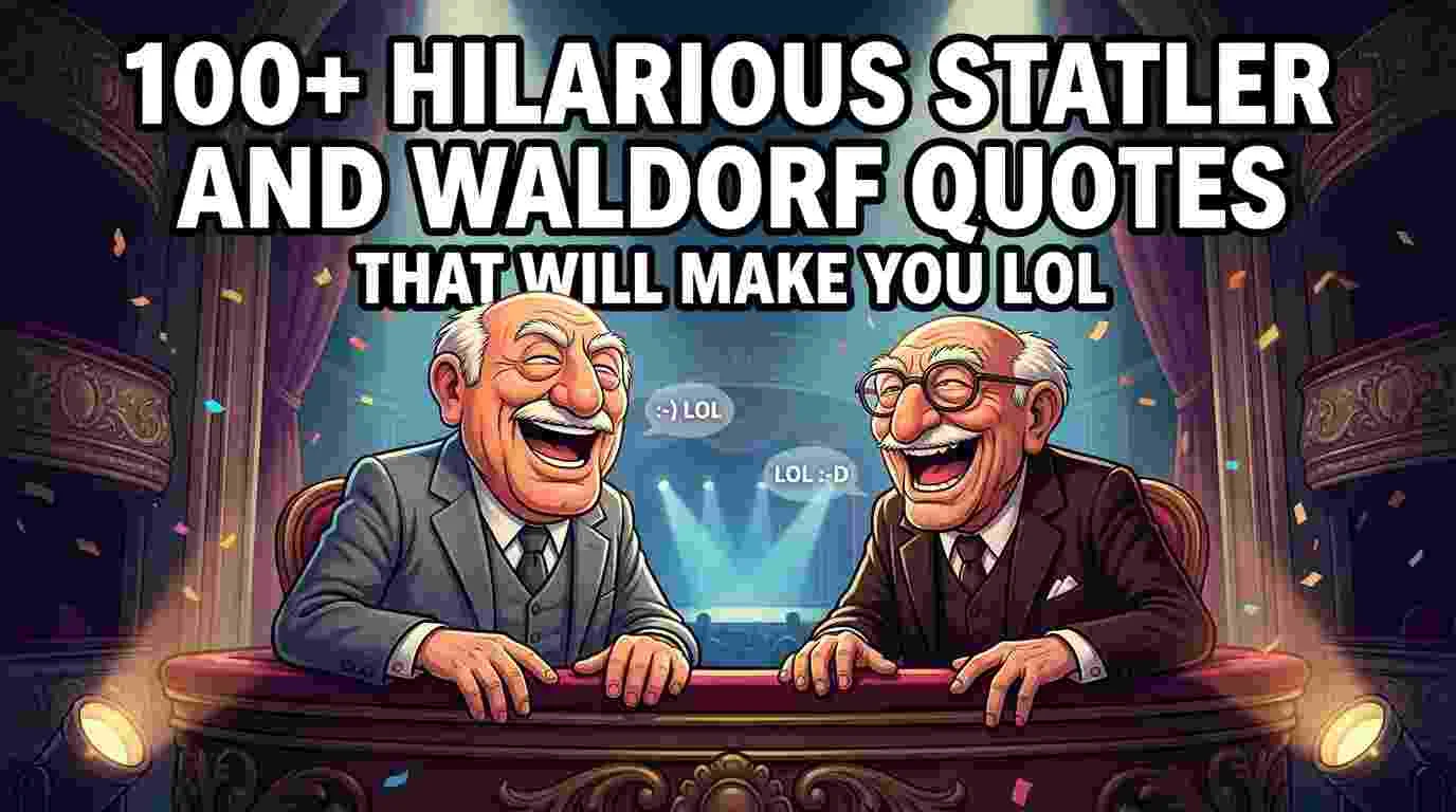Statler And Waldorf Quotes